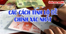Các cách tính lô đề, soi cầu đánh lô đề ngày chính xác nhất Các cách tính lô đề, soi cầu đánh lô đề ngày chính xác nhất