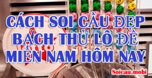Bạch thủ miền Nam – Cách soi cầu đẹp bạch thủ lô đề miền Nam hôm nay chuẩn nhất