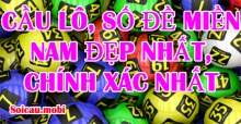 Cầu lô, số đề miền Nam đẹp nhất, chính xác nhất ngày mai soi chuẩn Cầu lô, số đề miền Nam đẹp nhất, chính xác nhất ngày mai soi chuẩn