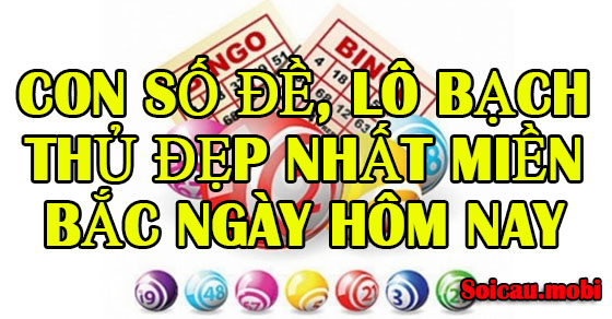 Con lô đẹp nhất hôm nay tính theo ngày Con lô đẹp nhất hôm nay tính theo ngày