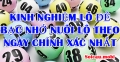 Kinh nghiệm chơi lô đề Mb mới nhất theo bạc nhớ
