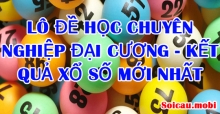 Lô đề học chuyên nghiệp đại cương - kết quả xổ số mới nhất Lô đề học chuyên nghiệp đại cương - kết quả xổ số mới nhất