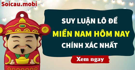 Suy luận lô đề miền Nam hôm nay chuẩn xác nhất Suy luận lô đề miền Nam hôm nay chuẩn xác nhất