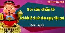 Soi cầu chẵn lẻ - Cách bắt lô chuẩn theo ngày hiệu quả nhất hiện nay Soi cầu chẵn lẻ - Cách bắt lô chuẩn theo ngày hiệu quả nhất hiện nay