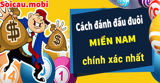 Cách đánh đề đầu đuôi miền Nam hôm nay chính xác nhất