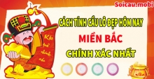 Cách tính lô đẹp miền Bắc - Hôm nay đánh con gì đẹp chuẩn xác nhất