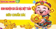 Chia sẻ cách soi cầu đề theo tuần miền Bắc chính xác nhất 