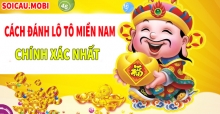 Hướng dẫn cách chơi loto MN hôm nay chuẩn xác nhất Hướng dẫn cách chơi loto MN hôm nay chuẩn xác nhất