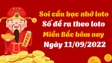 Soi cầu bạc nhớ - cách bắt số theo ngày 11/9/2022 Soi cầu bạc nhớ - cách bắt số theo ngày 11/9/2022