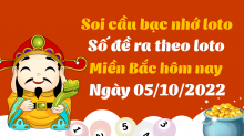 Soi cầu bạc nhớ - cách bắt số theo ngày 5/10/2022