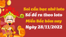 Soi cầu bạc nhớ - cách bắt số theo ngày 28/11/2022 Soi cầu bạc nhớ - cách bắt số theo ngày 28/11/2022