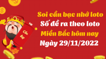 Soi cầu bạc nhớ - cách bắt số theo ngày 29/11/2022 Soi cầu bạc nhớ - cách bắt số theo ngày 29/11/2022